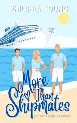 Больше, чем товарищи по кораблю - Филиппа Янг