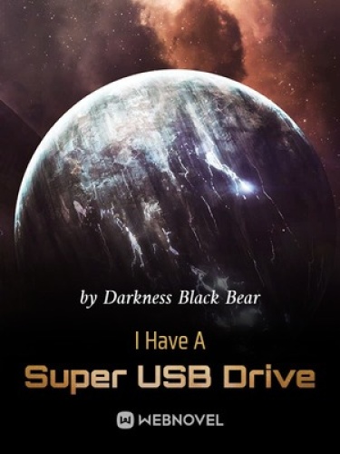 У меня есть супер USB накопитель (Новелла) - Darkness Black Bear