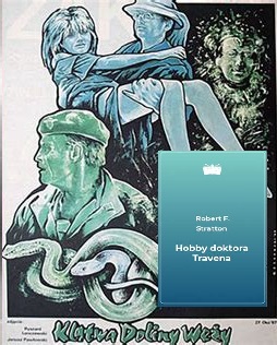 Увлечения доктора Травена (&quot;Заклятие долины змей&quot;) - Веслав Гурницкий