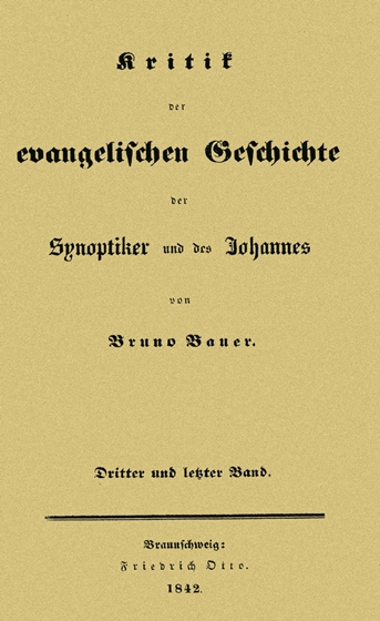 Критика евангельской истории Синоптиков и Иоанна. Том 1-3 - Бруно Бауэр